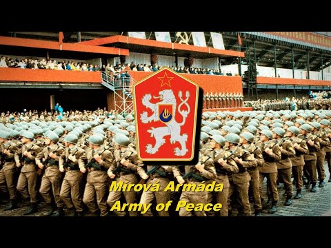 Mírová Armáda - Army of Peace (Czechoslovak military song)
