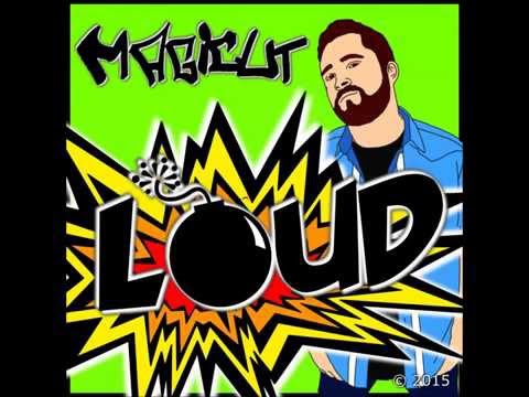 Magicut : Loud