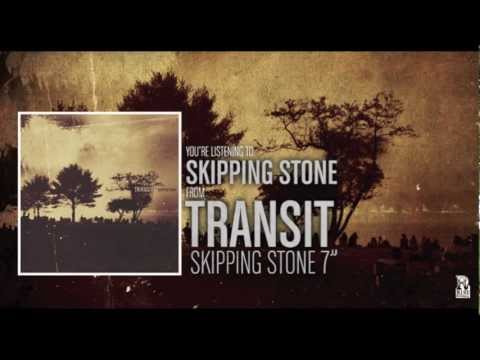 Transit - Skipping Stone (alt. version)