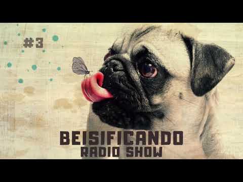 beisificando radioshow #3