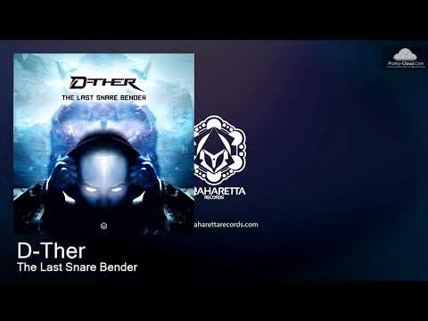 MAHD0117 D-Ther  - The Last Snare Bender [Psy Trance]