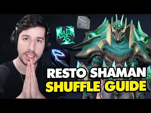 Shuffle Guide to RESTO SHAMAN in War Within!