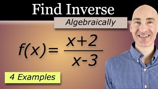 Find Inverse of a Function Algebraically (4 Examples)