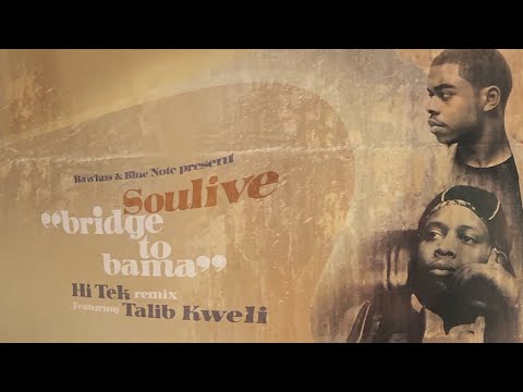 Soulive, Talib Kwele, BRIDGE TO BAMA Hi-Tek remix