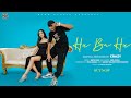 HU BA HU- Crazy (OFFICIAL MUSIC VIDEO) 2022