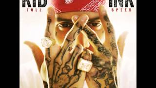 Kid Ink - Ready 4 War (Full Speed 2015)