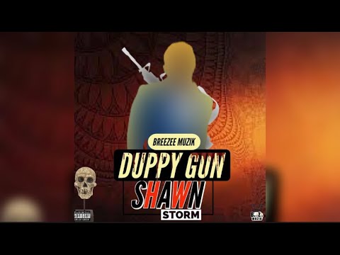 Shawn Storm - (Duppy Gun)