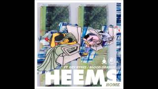 Heems "Home" feat. Dev Hynes / Blood Orange