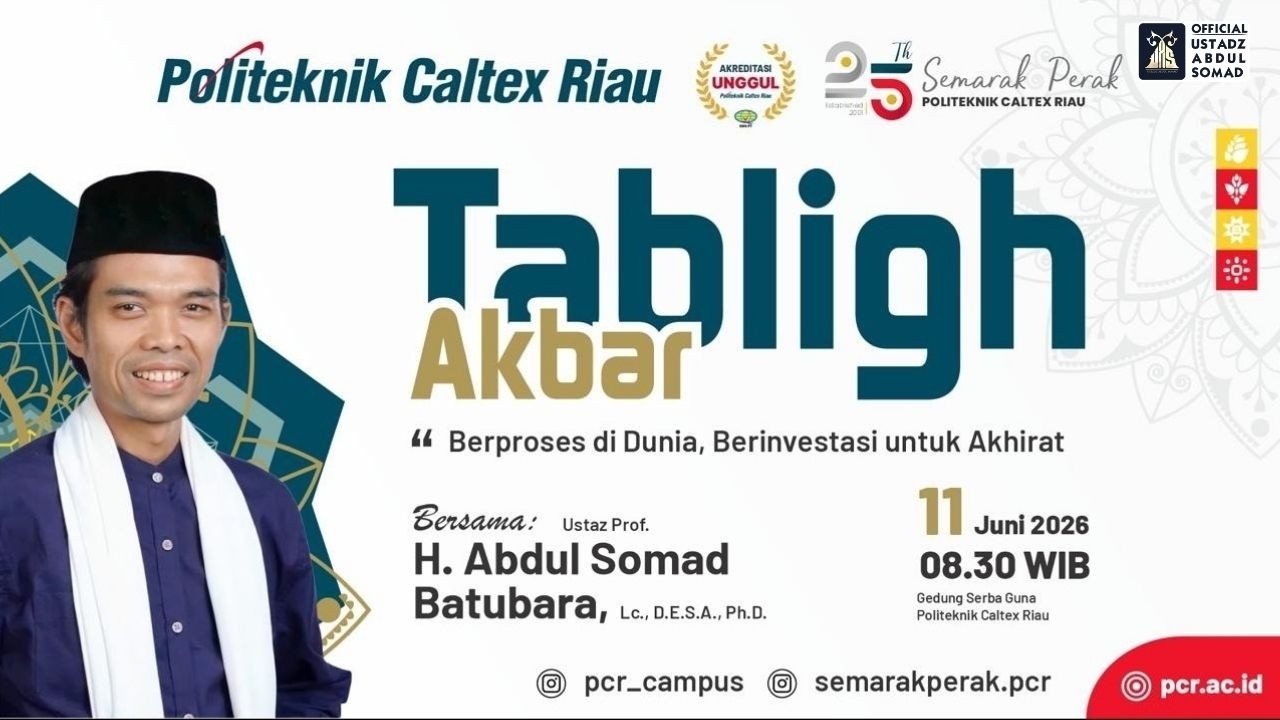 LIVE | Tabligh Akbar 25 Tahun Politeknik Caltex RIAU | Ustadz Abdul Somad