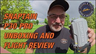 Snaptain P30 Pro Drone - Unboxing and Flight Review