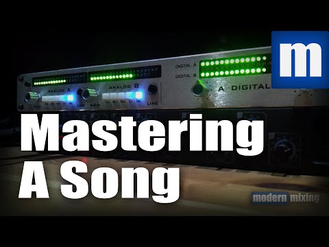 How to Master A Song (My Current Mastering Technique) - ModernMixing.com