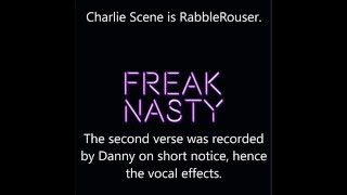 &quot;Freak Nasty&quot; - OhYe Rabblerouser feat. Johnny 3 Tears (Lyrics!)