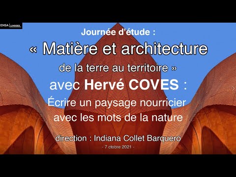 Matière et architecture… avec Hervé COVES (2/4)