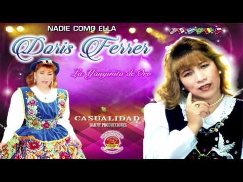 DORIS FERRER ♫CASUALIDAD♫DANNY PRODUCCIONES™✔