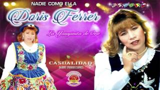 DORIS FERRER ♫CASUALIDAD♫DANNY PRODUCCIONES™✔