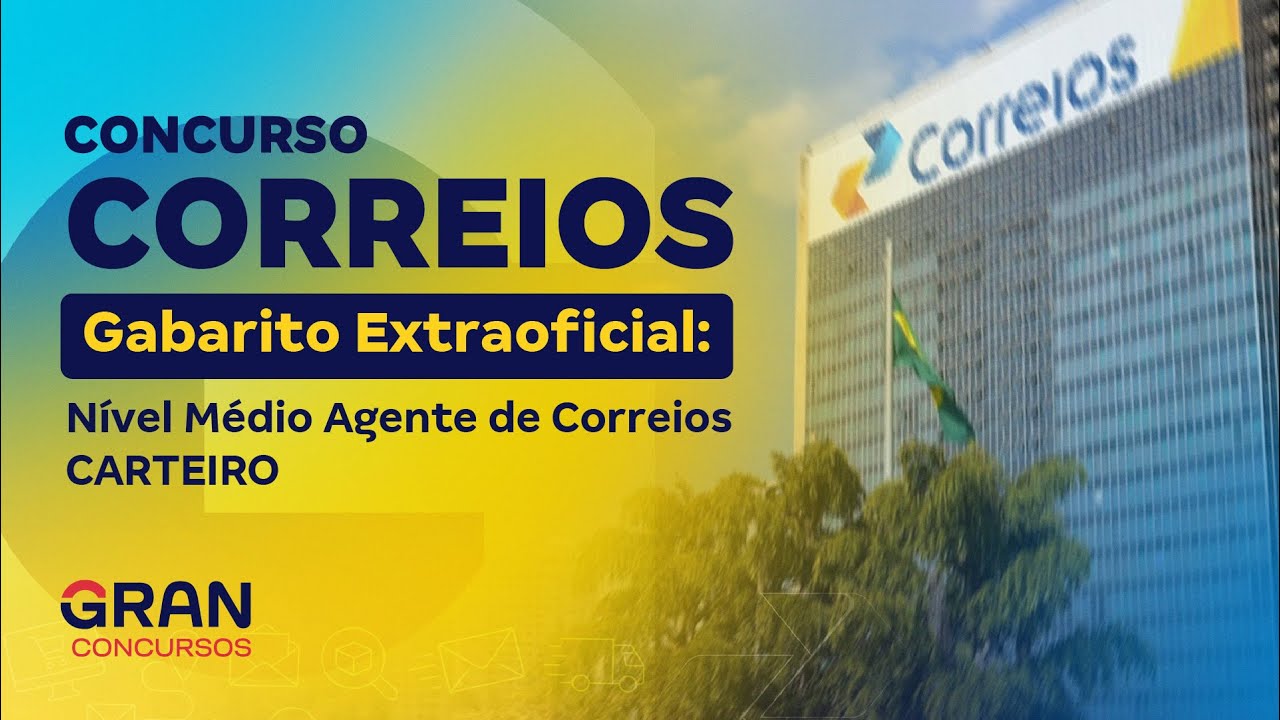 Concurso Correios | Gabarito Extraoficial: Nível Médio Agente de Correios  - Carteiro