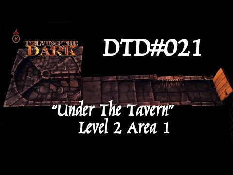 Under the Tavern - Level 2 - Area 1/17 - Dungeon module DTD#021