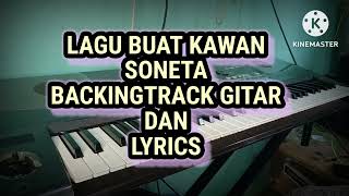 Download lagu LAGU BUAT KAWAN SONETA, BACKINGTRACK GITAR mp3 Download lagu LAGU BUAT KAWAN SONETA, BACKINGTRACK GITAR mp3