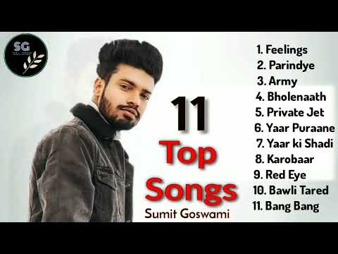 Sumit Goswami All Songs | Sumit Goswami New Song | DJ Mix |Jukebox   Sumit Goswami Non Stop Songs