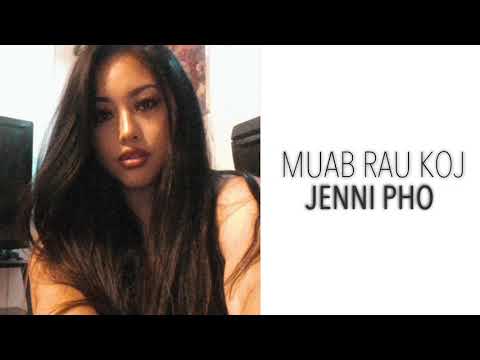 Muab Rau Koj - Jenni Pho (Original) [Prod. By LP Yang]