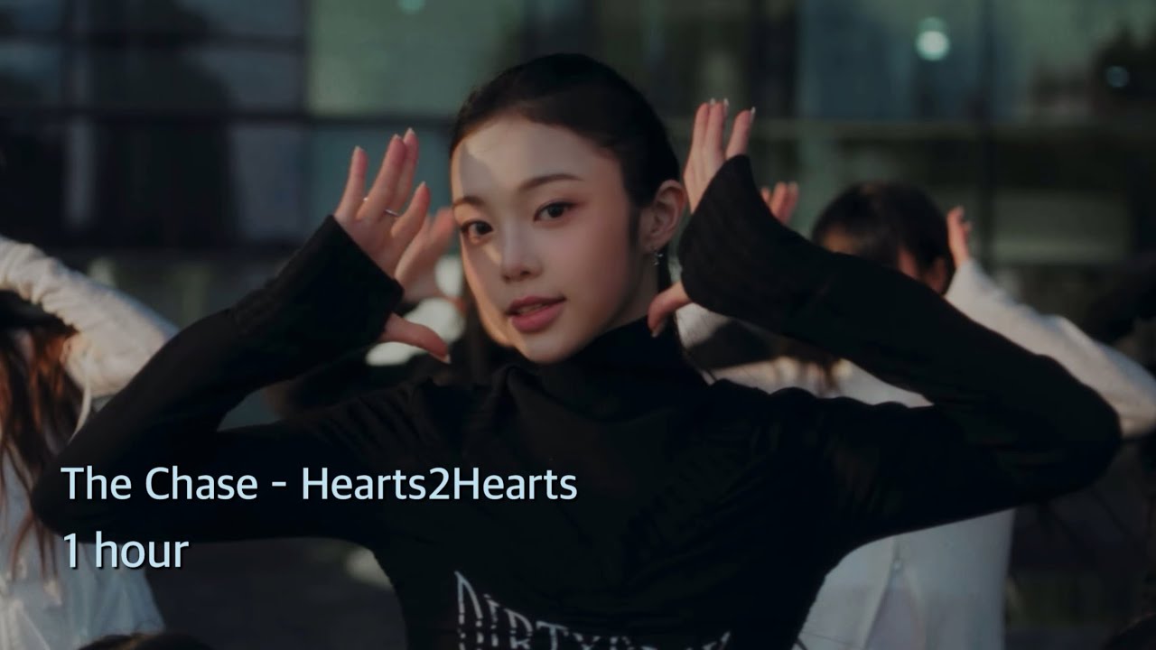 🔗’The Chase’ - Hearts2Hearts(하츠투하츠) | 1 hour loop [가사 포함 / lyrics]