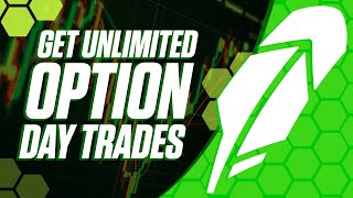 HOW TO GET UNLIMITED OPTIONS  DAY TRADES ON ROBINHOOD