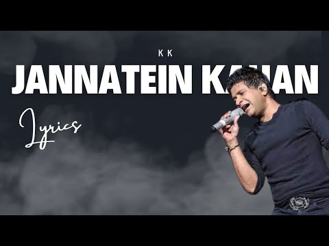 Jannatein Kahan (lyrics) | jannat 2 | kk, Pritam | Emraan hashmi | 2023