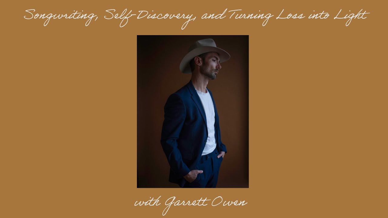 Songwriting, Self-Discovery, and Turning Loss into Light with Garrett Owen