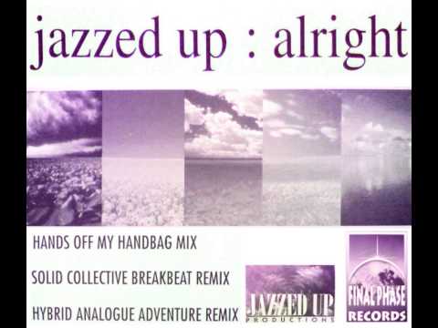 JAZZED UP - ALRIGHT (SOLID COLLECTIVE BREAKBEAT REMIX) [HQ] (2/3)