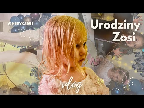 WYPRAWIAMY URODZINY ZOSI 🤍 | VLOG