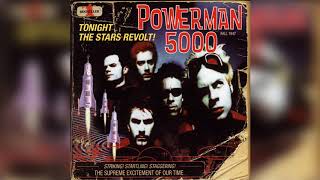 Powerman 5000 - Tonight The Stars Revolt  (Melodía 🎵)