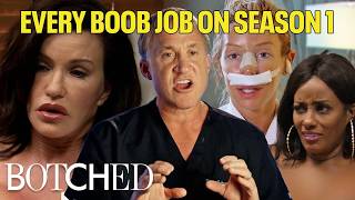 EVERY Boob Job on Season 1: Celebrities, Gender Affirming Care and More (Compilation) | Botched | E!