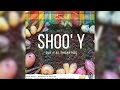 SHOO'Y - SLY x Al