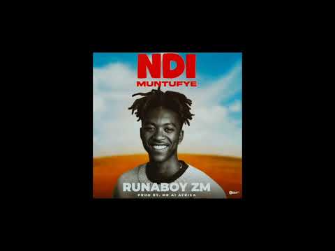 Runaboy -_- Ndi Muntu fye (Prod by Mr A 1 Africa)