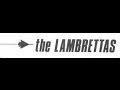 THE LAMBRETTAS - STEPPING OUT (OF LINE)