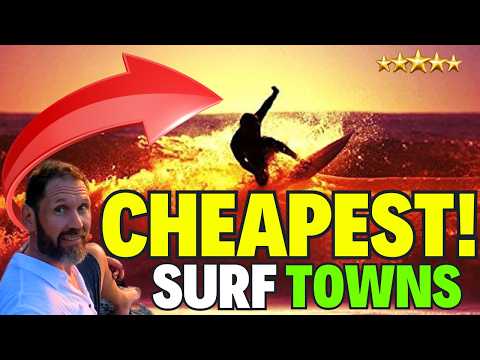 🌊 The CHEAPEST Surf Towns  in the world: My TOP 4 in 2024!🌊