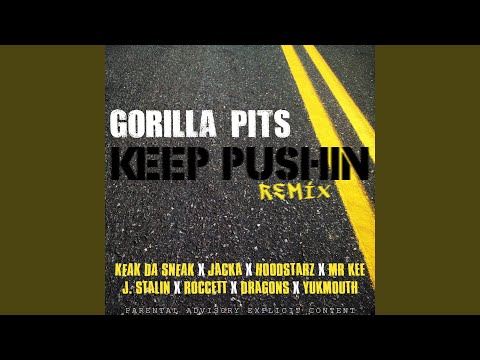 Keep Pushin' (Remix)