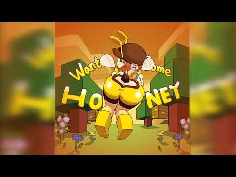WANT SOME HONEY MINUS8 - YouTube