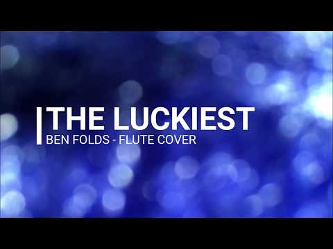 The Luckiest - Ben Folds Flute Cover