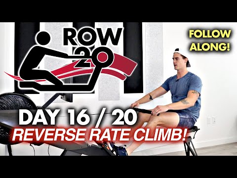 ROW-20 - Day 16 of 20 - REVERSE Rate Climb (HARD!)