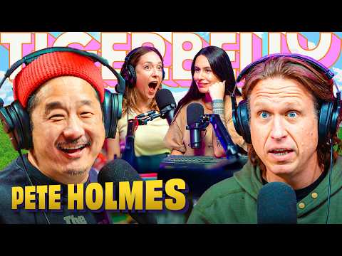 Pete Holmes and Bobby's Heated Rivalry | TigerBelly 543