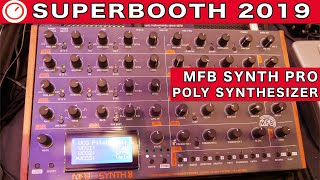Video thumbnail for MFB SYNTH PRO Voice Polyphonic Synthesizer Exclusive First Look | Superbooth 2019 | SYNTH ANATOMY by SYNTH ANATOMY