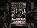5 Lagu Terbaik Terror Squad
