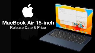 MacBook Air 15 inch Release Date and Price – MacBook Air Max LEAK!!