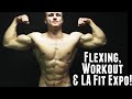 Flexing, Workout Commentary & LA Fit Expo!