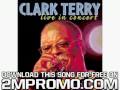 Clark Terry Live In Concert My Gal