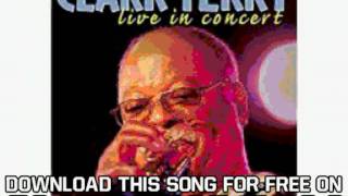 Clark Terry Live In Concert My Gal