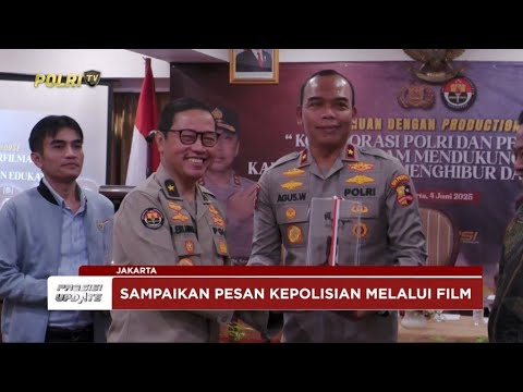 PRESISI UPDATE: PERTEMUAN DIVISI HUMAS POLRI DAN RUMAH PRODUKSI DUKUNG FILM BERMUTU 04/06/25 (20.30)
