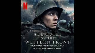 All Quiet on the Western Front 2022 | Night Fires - Volker Bertelmann (Hauschka) | A Netflix Film |