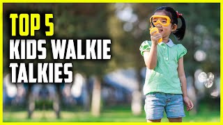 Best Walkie Talkies for Kids | Top 7 Kids Walkie Talkies 2023